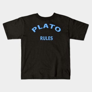 Plato Rules Kids T-Shirt